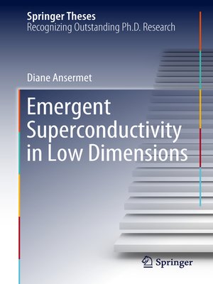 cover image of Emergent Superconductivity in Low Dimensions